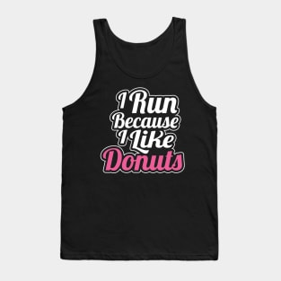 I like to run for donut Tank Top